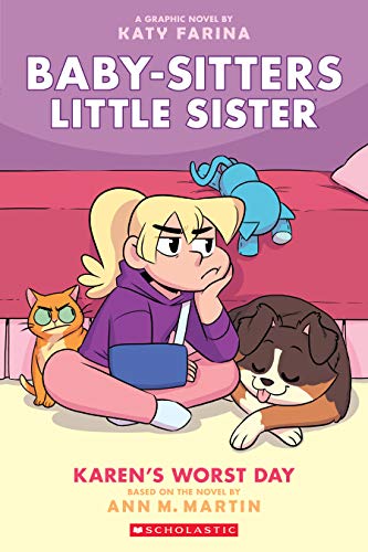Karen's Worst Day (Baby-Sitters Little Sister Graphic Novel #3), Volume 3 (Baby-sitters Little Sister, 3, Band 3)